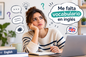 Me falta vocabulario en inglés